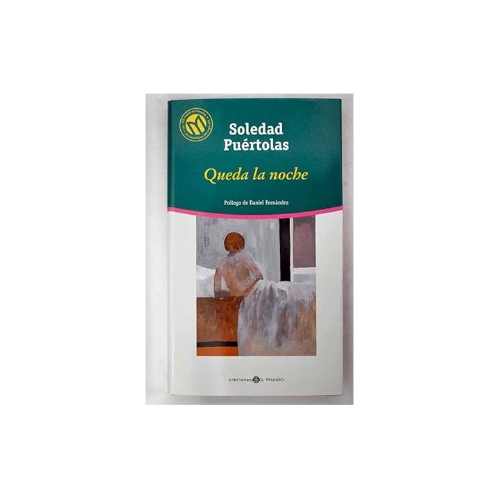 Queda la noche - Soledad Puertolas